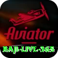 baji live 365 VIP v3.2.9