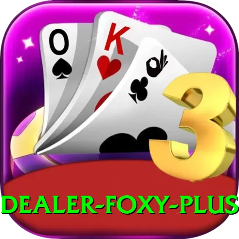 Dealer Foxy Bonus Max v2.9.9 - 2